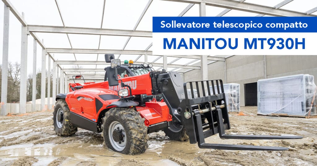Sollevatore telescopico compatto Manitou MT930H